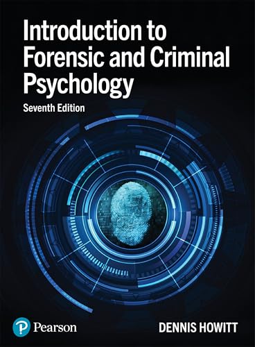 Introduction to Forensic and Criminal Psychology von Pearson