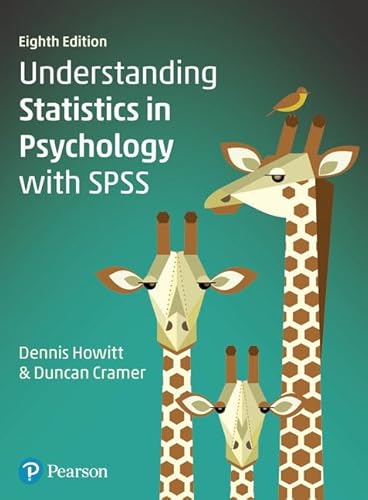 Understanding Statistics in Psychology with SPSS von Pearson Education Limited