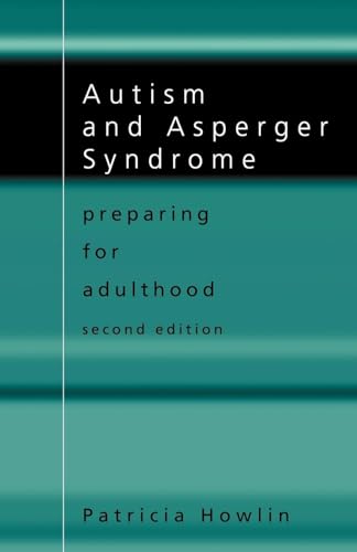 Autism and Asperger Syndrome: Preparing for Adulthood von Routledge
