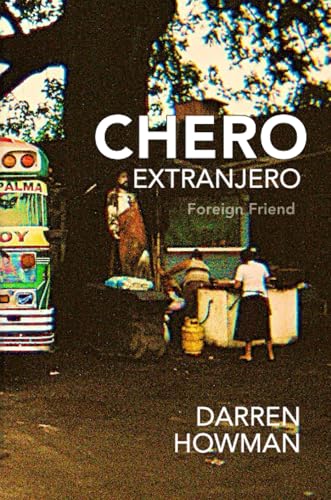 Chero Extranjero (Foreign Friend) von Everytime Press / Bequem Publishing