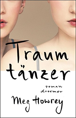 Traumtänzer: Roman