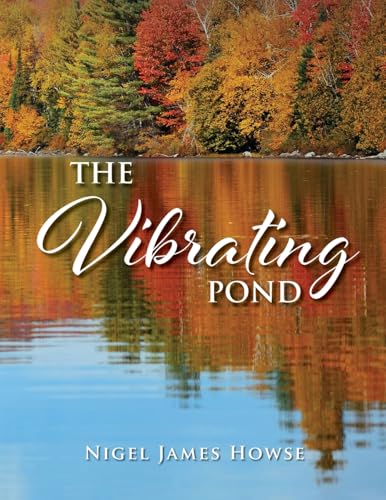 The Vibrating Pond von Prime Seven Media