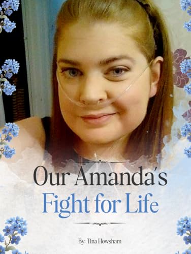 Our Amanda’s Fight For Life von British Book Publishing