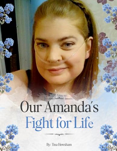 Our Amanda’s Fight For Life von British Book Publishing