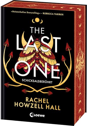 The Last One (Schicksalsberührt, Band 1): Must-Read Romantasy voller Magie, Götter und einer prickelnden Strangers-to-Lovers-Romance - Mit edlem Farbschnitt in der 1. Auflage von Loewe