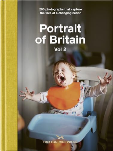Portrait of Britain: 200 Photographs That Capture the Face of a Changing Nation von Hoxton Mini Press