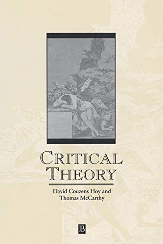 CRITICAL THEORY (Great Debates in Philosophy)
