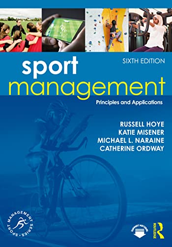 Sport Management: Principles and Applications von Taylor & Francis