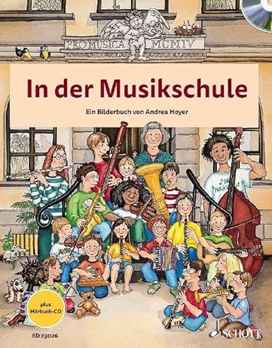 In der Musikschule: Ein Bilderbuch von Schott Music