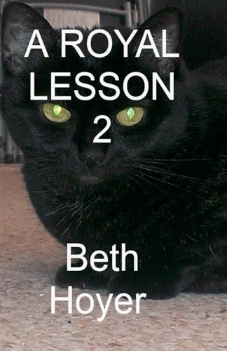 A Royal Lesson 2 (Red and Jewel, Band 2) von Beth Hoyer