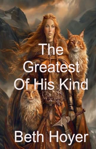 The Greatest Of His Kind (Edenia) von Beth Hoyer