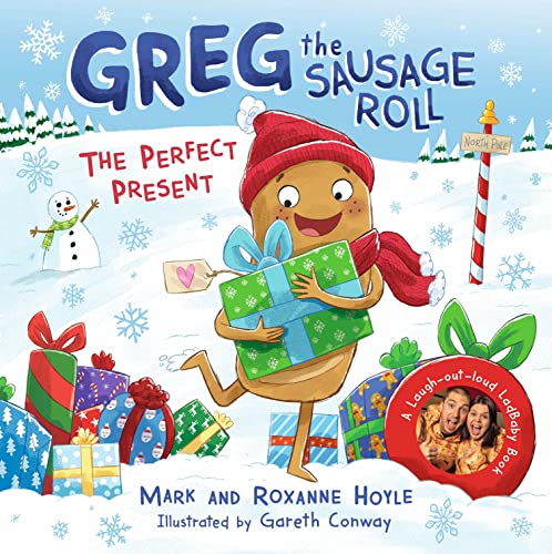 Greg the Sausage Roll: The Perfect Present: Discover the laugh out loud NO 1 Sunday Times bestselling series