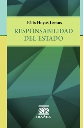 Responsabilidad del estado Responsabilidad del estado von Grupo Editorial Ibañez
