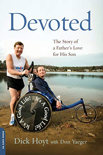 Devoted: The Story of a Father's Love for His Son Devoted: The Story of a Father's Love for His Son