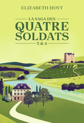 La saga des quatre soldats: Tomes 3 & 4 von J'AI LU