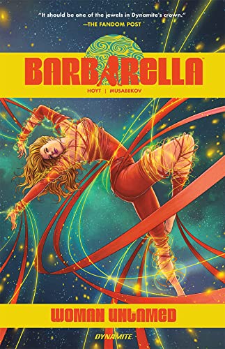 Barbarella: Woman Untamed (BARBARELLA WOMAN UNTAMED GN)