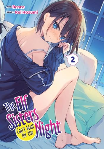 The Elf Sisters Can't Wait for the Night Vol. 2 von Ghost Ship