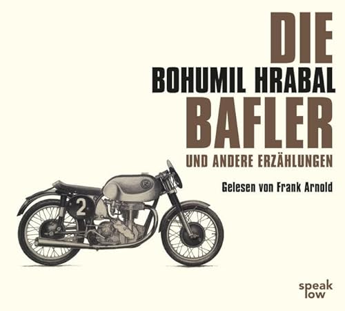 Die Bafler und andere Erzählungen: Gelesen von Frank Arnold Die Bafler und andere Erzählungen: Gelesen von Frank Arnold