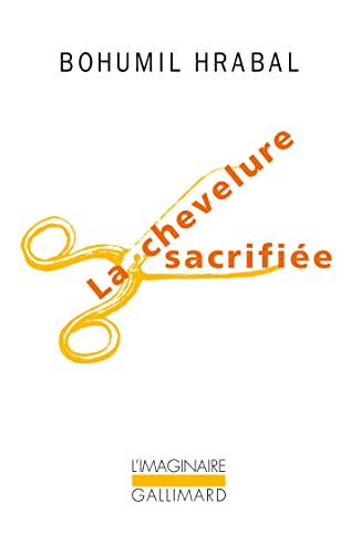 La Chevelure sacrifiée La Chevelure sacrifiée von GALLIMARD