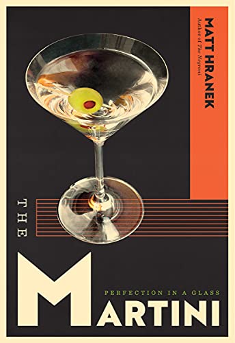 The Martini: Perfection in a Glass von Artisan