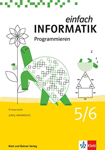 Einfach Informatik / Einfach Informatik 5/6 – Programmieren: Schulbuch