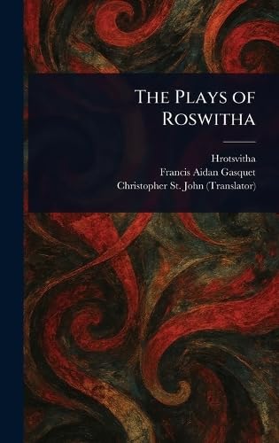 The Plays of Roswitha von Anson Street Press