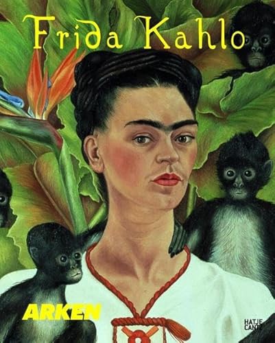 Frida Kahlo: Ein Leben in der Kunst (Zeitgenössische Kunst)