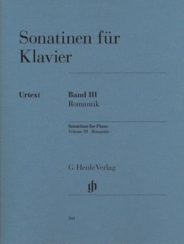 Sonatinen für Klavier Band III, Romantik: Besetzung: Klavier zu zwei Händen (G. Henle Urtext-Ausgabe)