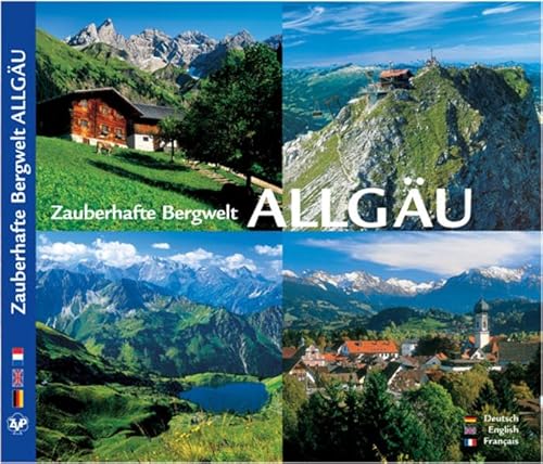 ALLGÄU - Zauberhafte Bergwelt Allgäu - Texte in D/E/F