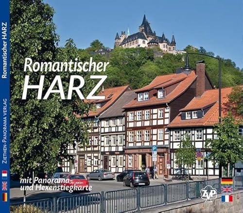 HARZ - Romantischer Harz - Texte in Deutsch/Englisch/Französisch: Mit Gebietskarten (Hexenstieg-Karte): Mit Gebietskarten (Hexenstieg-Karte). ... und ... und Hexenstiegkarte. Dreisprachige Ausgabe