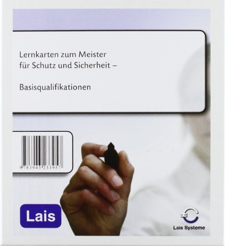 Lernkarten zum Meister für Schutz und Sicherheit: Basisqualifikationen Lernkarten zum Meister für Schutz und Sicherheit: Basisqualifikationen