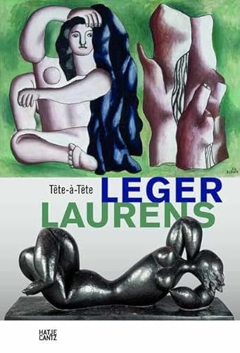 Léger/Laurens: Tête-à-tête von Hatje Cantz Verlag