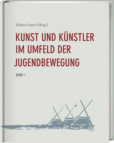 Kunst und Künstler im Umfeld der Jugendbewegung