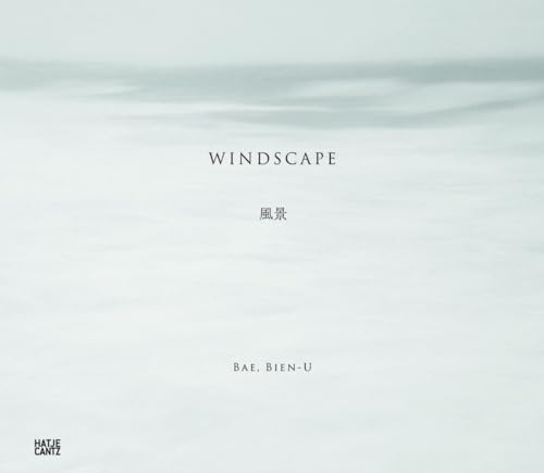 Bae, Bien-U Windscape von Hatje Cantz