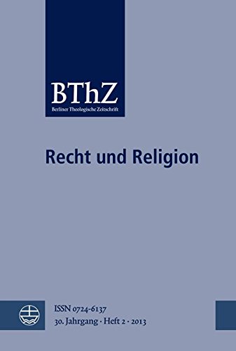 Recht und Religion (Berliner Theologische Zeitung, Band 2) von Evangelische Verlagsanstalt