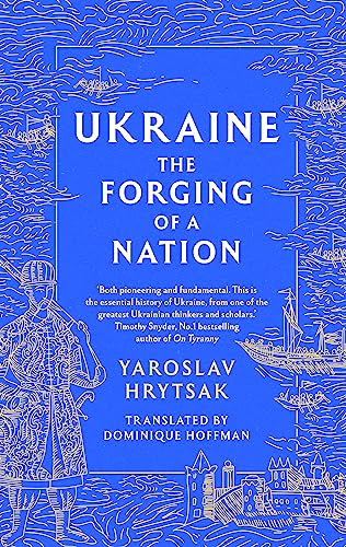 UKRAINE The Forging of a Nation von Sphere