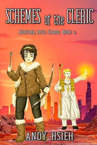Schemes of the Cleric (Journey into Chaos, Band 4) von Extasy Books Inc