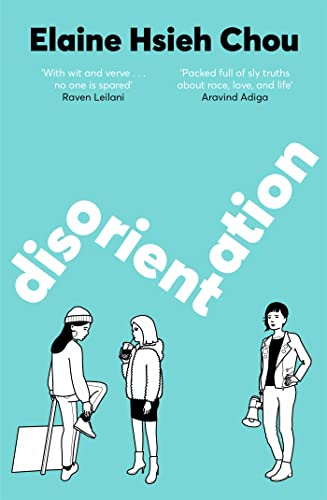 Disorientation: Elaine Hsieh Chou von Macmillan Publishers International