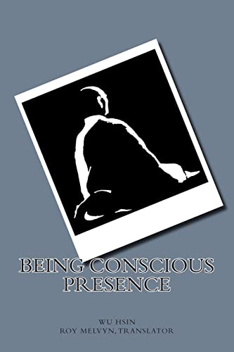 Being Conscious Presence