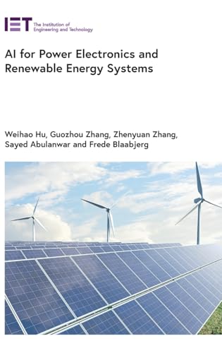 Ai for Power Electronics and Renewable Energy Systems (Energy Engineering)