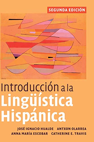 Introduccion a la Linguistica Hispanica