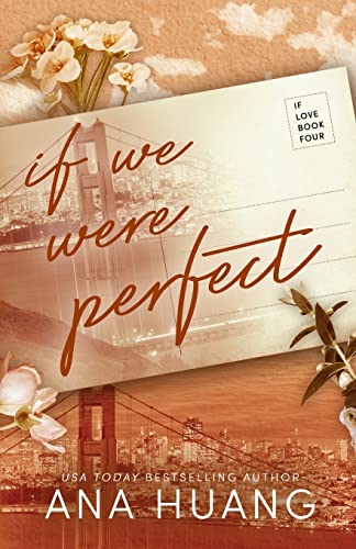If We Were Perfect (If Love, Band 4)
