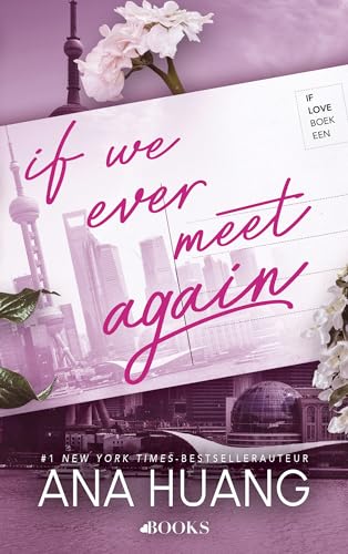 If we ever meet again: Nederlandse editie (If love, 1) von Love Books