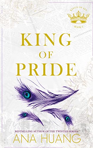 King of Pride: from the bestselling author of the Twisted series (Kings of Sin) von Piatkus