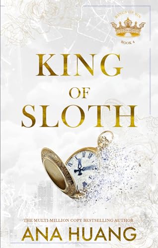 King of Sloth: addictive billionaire romance from the bestselling author of the Twisted series (Kings of Sin) von Little, Brown Book Group