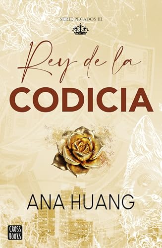 Pecados 3. Rey de la codicia (Ficción, Band 3) von Crossbooks