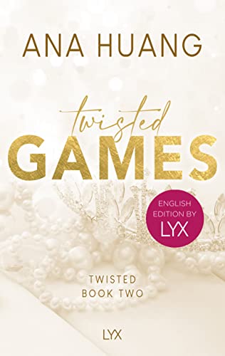 Twisted Games: English Edition by LYX (Twisted-Reihe: English Edition by LYX, Band 2) von LYX
