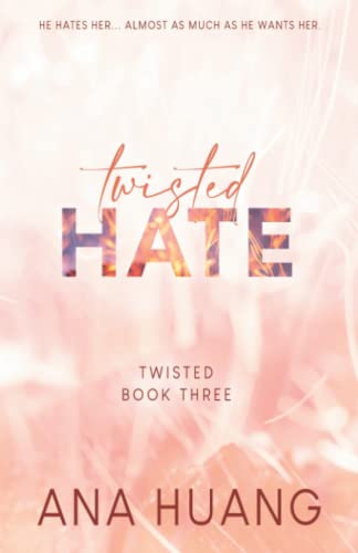 Twisted Hate - Special Edition von Ana Huang