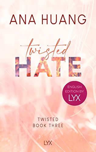 Twisted Hate: English Edition by LYX (Twisted-Reihe: English Edition by LYX, Band 3) von LYX