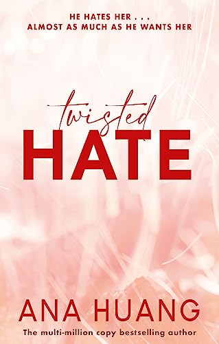 Twisted Hate: the must-read enemies to lovers Twisted Hate: the must-read enemies to lovers von Hachette